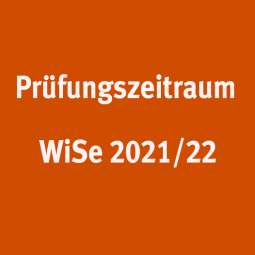 Prüfungszeitraum WiSe 2021/22