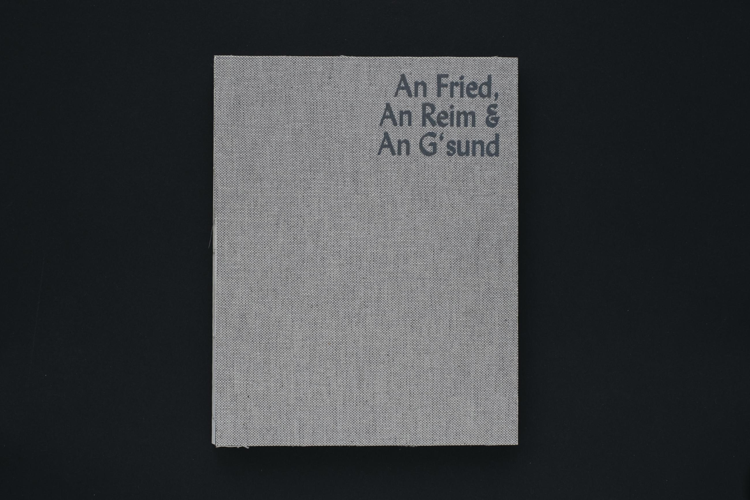 Cover of the Book "An Fried, an Reim & an G'sund" by Anna Roters
